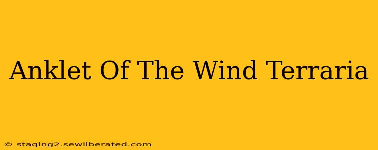 Anklet Of The Wind Terraria