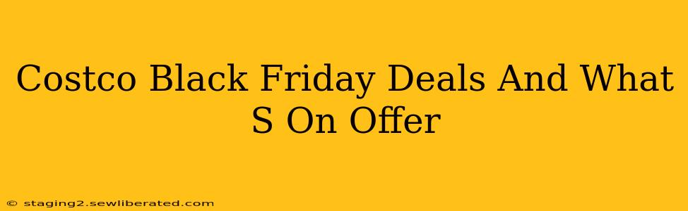 Costco Black Friday Deals And What S On Offer
