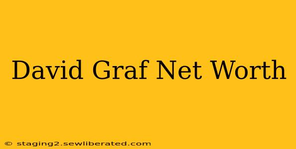 David Graf Net Worth