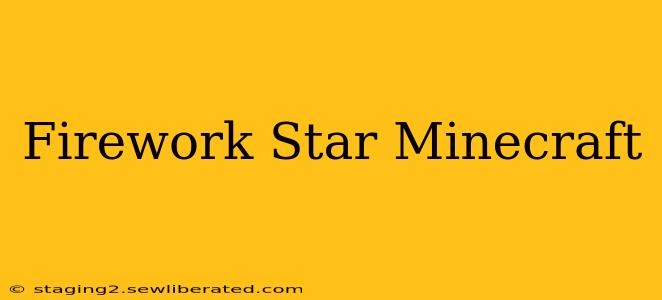 Firework Star Minecraft