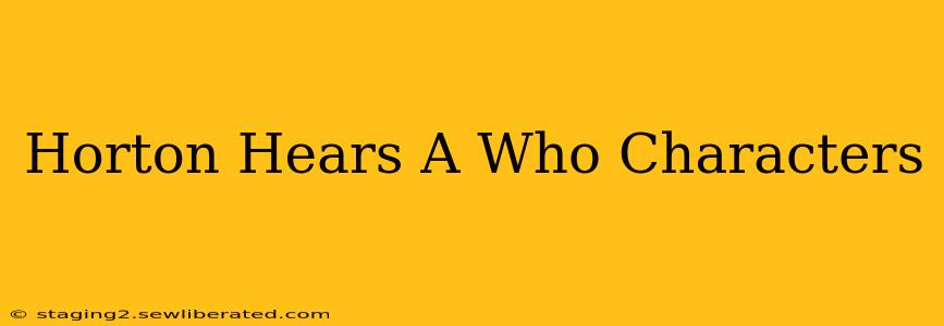 Horton Hears A Who Characters