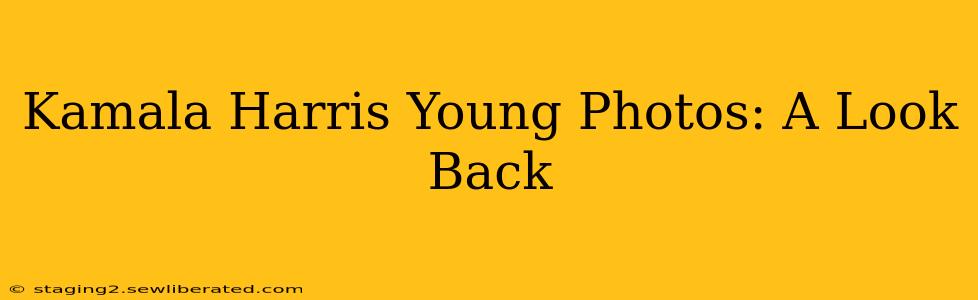 Kamala Harris Young Photos: A Look Back