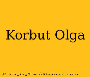 Korbut Olga