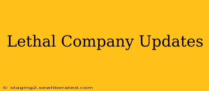 Lethal Company Updates