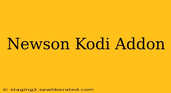 Newson Kodi Addon