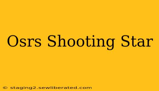 Osrs Shooting Star