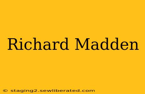 Richard Madden