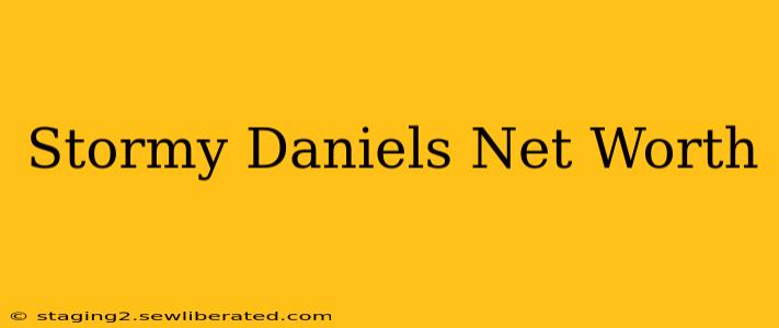 Stormy Daniels Net Worth