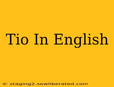 Tio In English